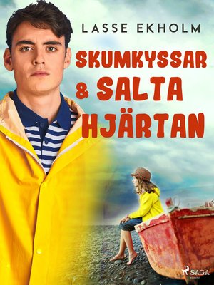 cover image of Skumkyssar och salta hjärtan